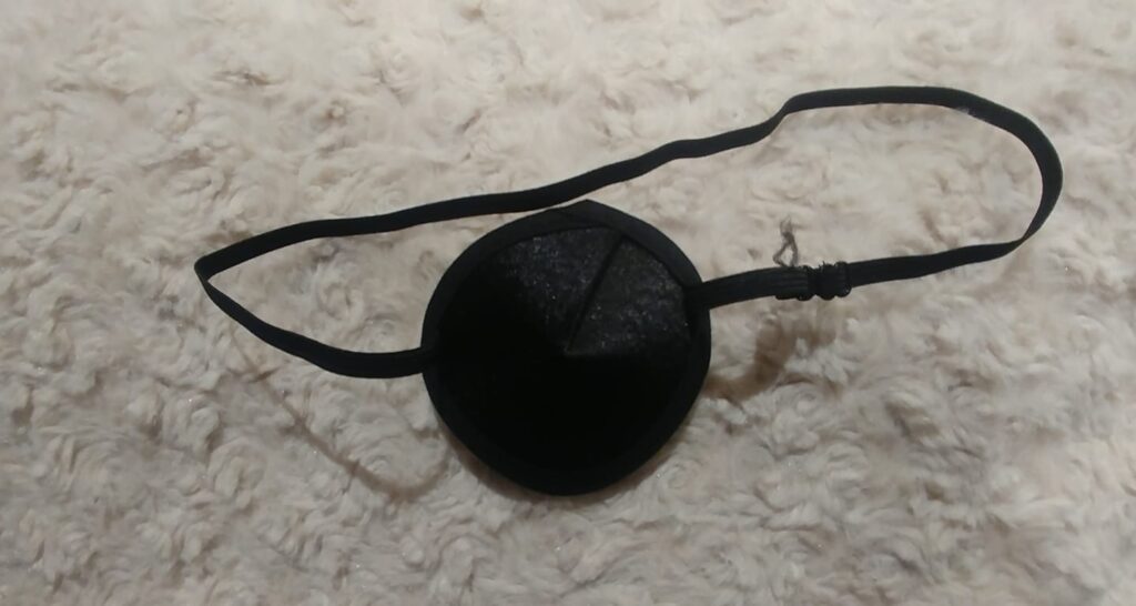 An eye patch- simple and effective for retraining your brain